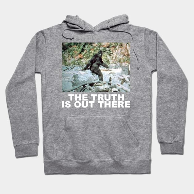 BIGFOOT IS REAL Hoodie by HandymanJake